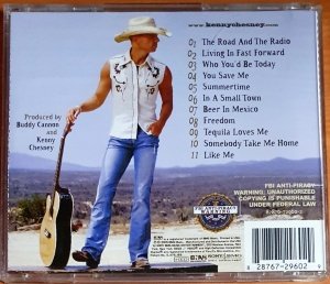 KENNY CHESNEY - THE ROAD AND THE RADIO (2005) - HDCD 2.EL