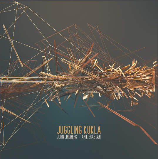 ANIL ERASLAN JOHN LINDBERG JUGGLING KUKLA LP SFR