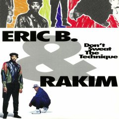 ERIC B. & RAKIM - DON'T SWEAT THE TECHNIQUE (1992) - 2LP 180GR 2018 EDITION SIFIR PLAK