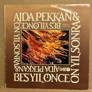 AJDA PEKKAN & BEŞ YIL ÖNCE ON YIL SONRA (1985) - LP 2.EL PLAK