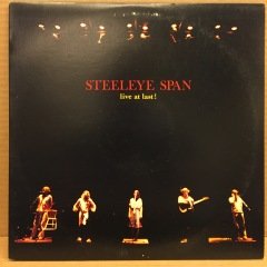 STEELEYE SPAN - LIVE AT LAST! 1978 2.EL PLAK