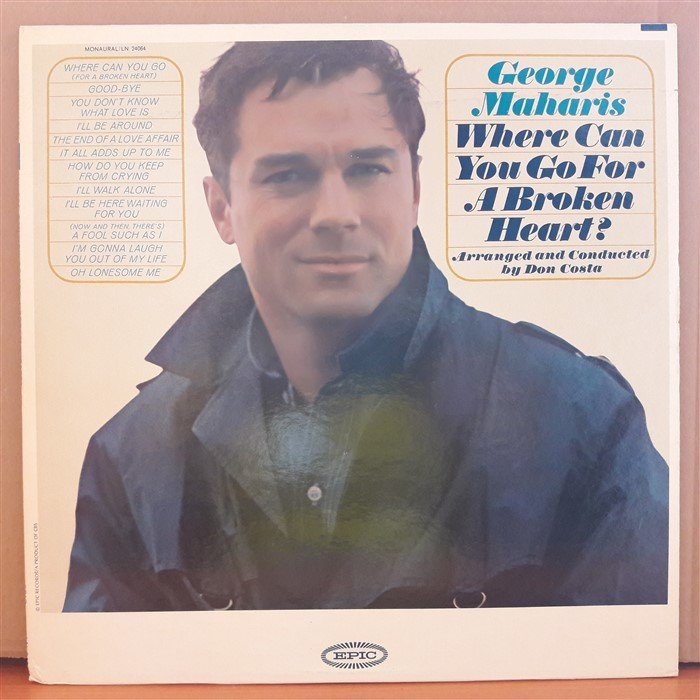 GEORGE MAHARIS - WHERE CAN YOU GO FOR A BROKEN HEART? (1963) - LP 2.EL PLAK