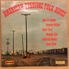 AMERICAN FESTIVAL FOLK BLUES JOHN LEE HOOKER SONNY TERRY MEMPHIS SLIM.. 2.EL PLAK