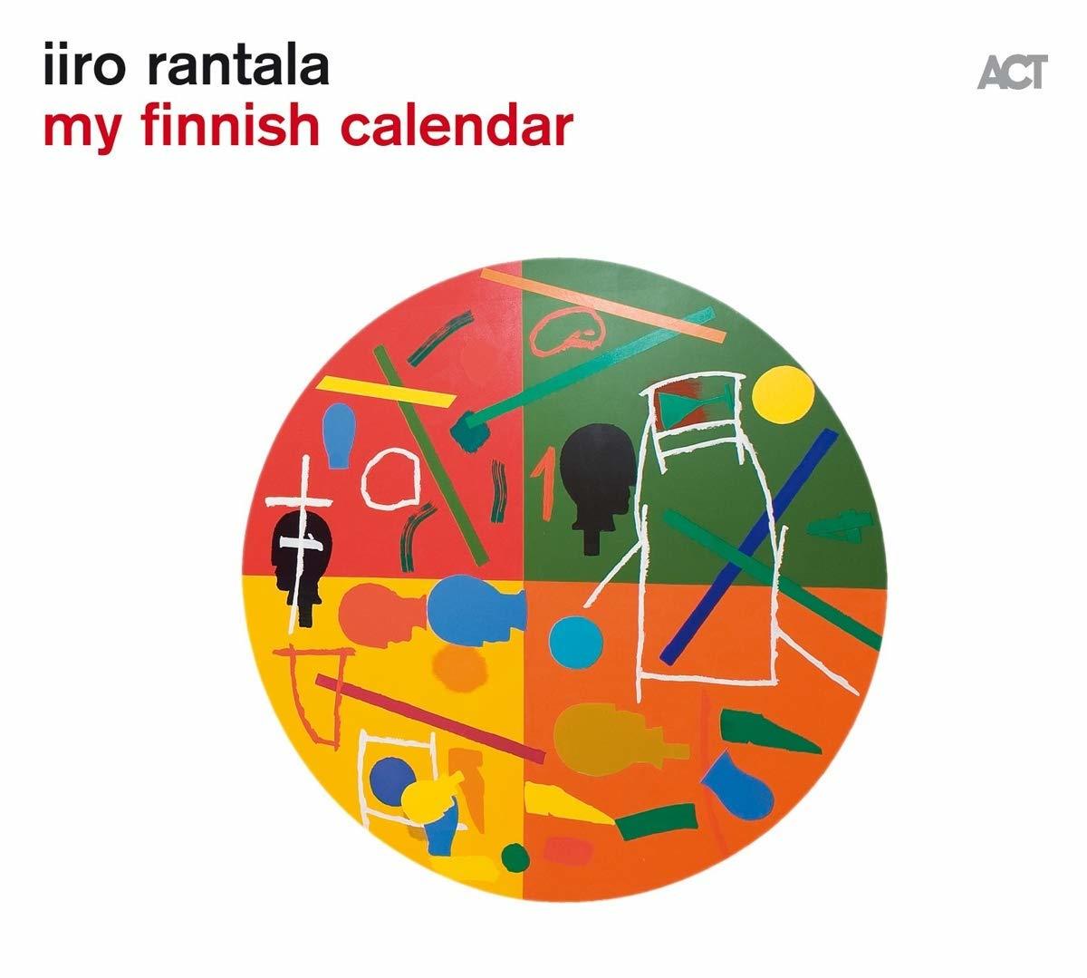 IIRO RANTALA - MY FINNISH CALENDAR (2019) - LP ACT MUSIC 180GR SIFIR PLAK