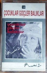 RUHİ SU - ÇOCUKLAR, GÖÇLER, BALIKLAR (1987) İMECE / MODERN PLAK EVİ KASET SIFIR