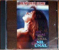 NİL ÜNAL - BENİ DELİ ETME (1995) CD 2.EL