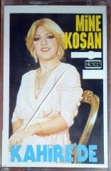 MİNE KOŞAN - KAHİRE'DE (1991) - KASET TÜRKÜOLA / ÖZER KARDEŞLER / SARI BANDROL SIFIR