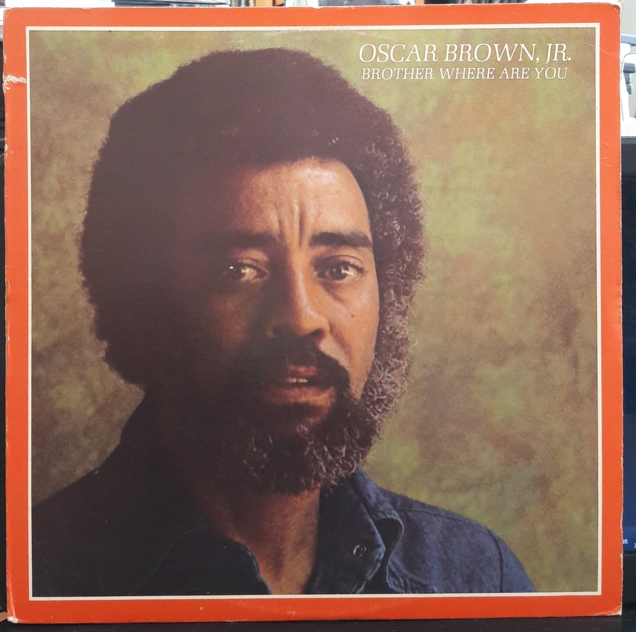 OSCAR BROWN, JR. - BROTHER WHERE ARE YOU (1974) - PLAK 2.EL