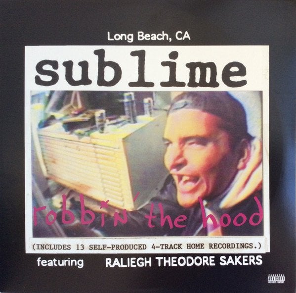 SUBLIME - ROBBIN' THE HOOD (1994) - 2PLAK SIFIR