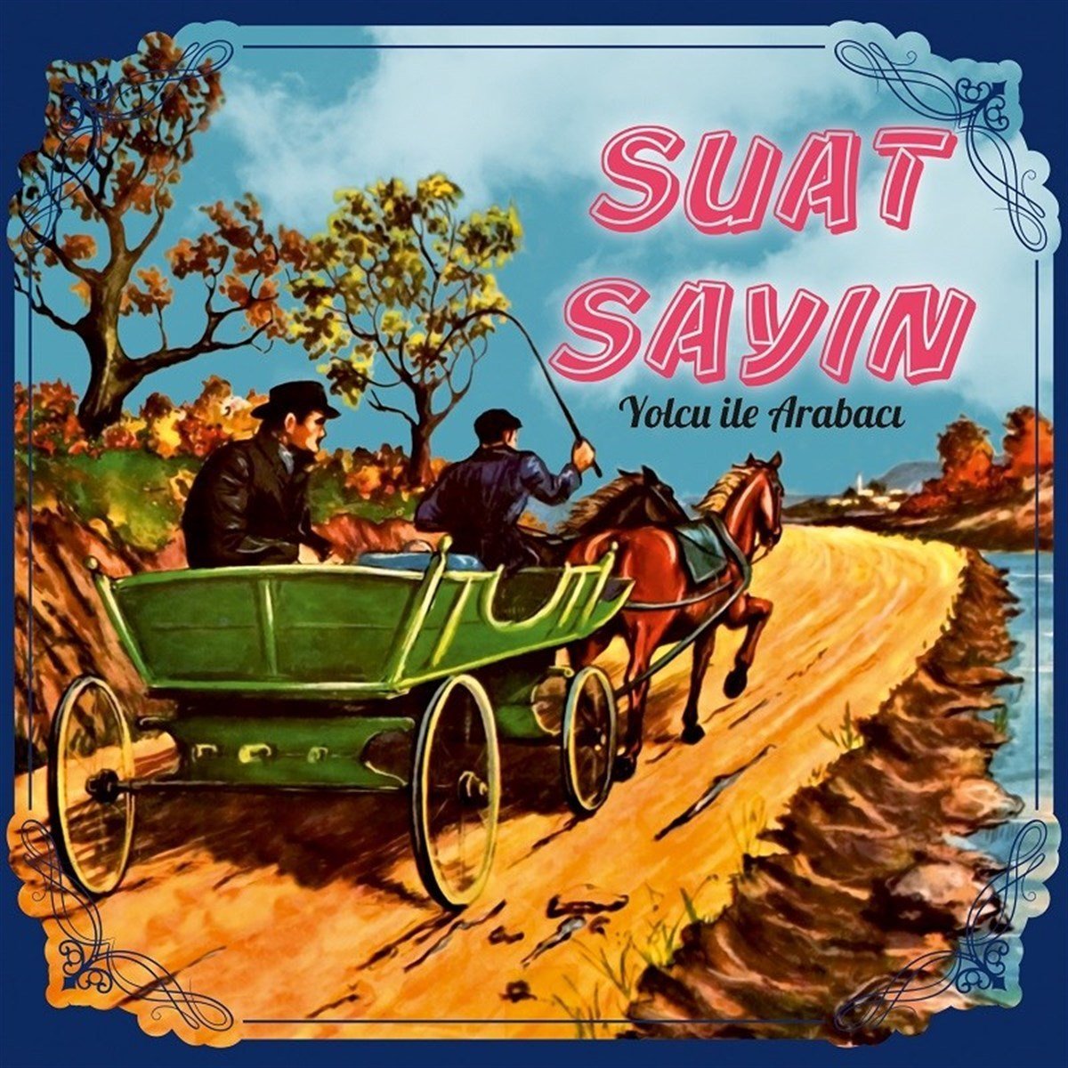 SUAT SAYIN - YOLCU İLE ARABACI (1974) - LP 2021 BASIM SIFIR PLAK