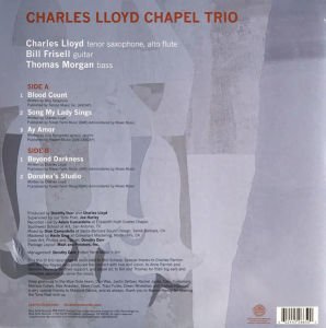 CHARLES LLOYD BILL FRISELL THOMAS MORGAN - TRIOS: CHAPEL (2022) - LP BLUE NOTE GATEFOLD SIFIR PLAK