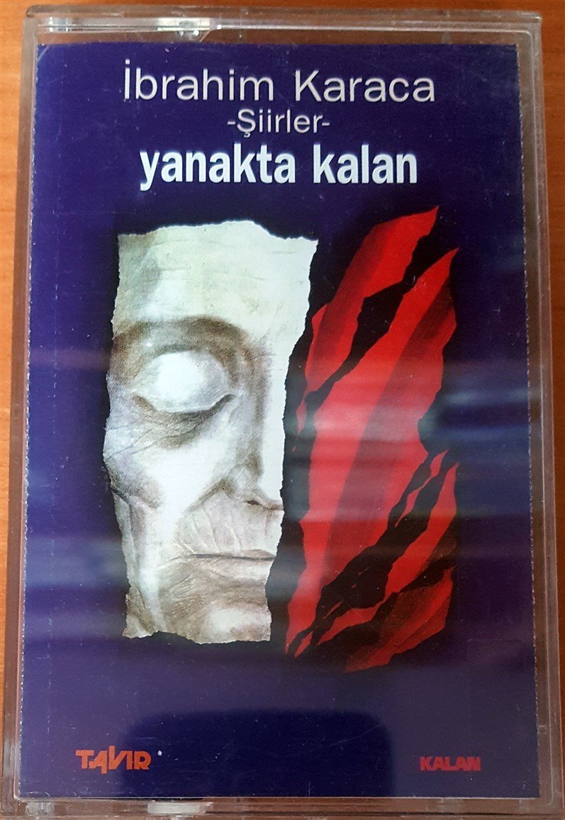İBRAHİM KARACA (ŞİİRLER) YANAKTA KALAN KASET 2.EL
