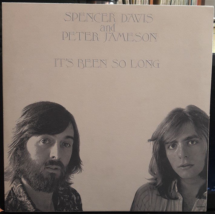 SPENCER DAVIS and PETER JAMESON - IT'S BEEN SO LONG (1971) - 2.EL PLAK
