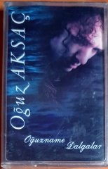 OĞUZ AKSAÇ - OĞUZNAME DALGALAR - KASET SIFIR