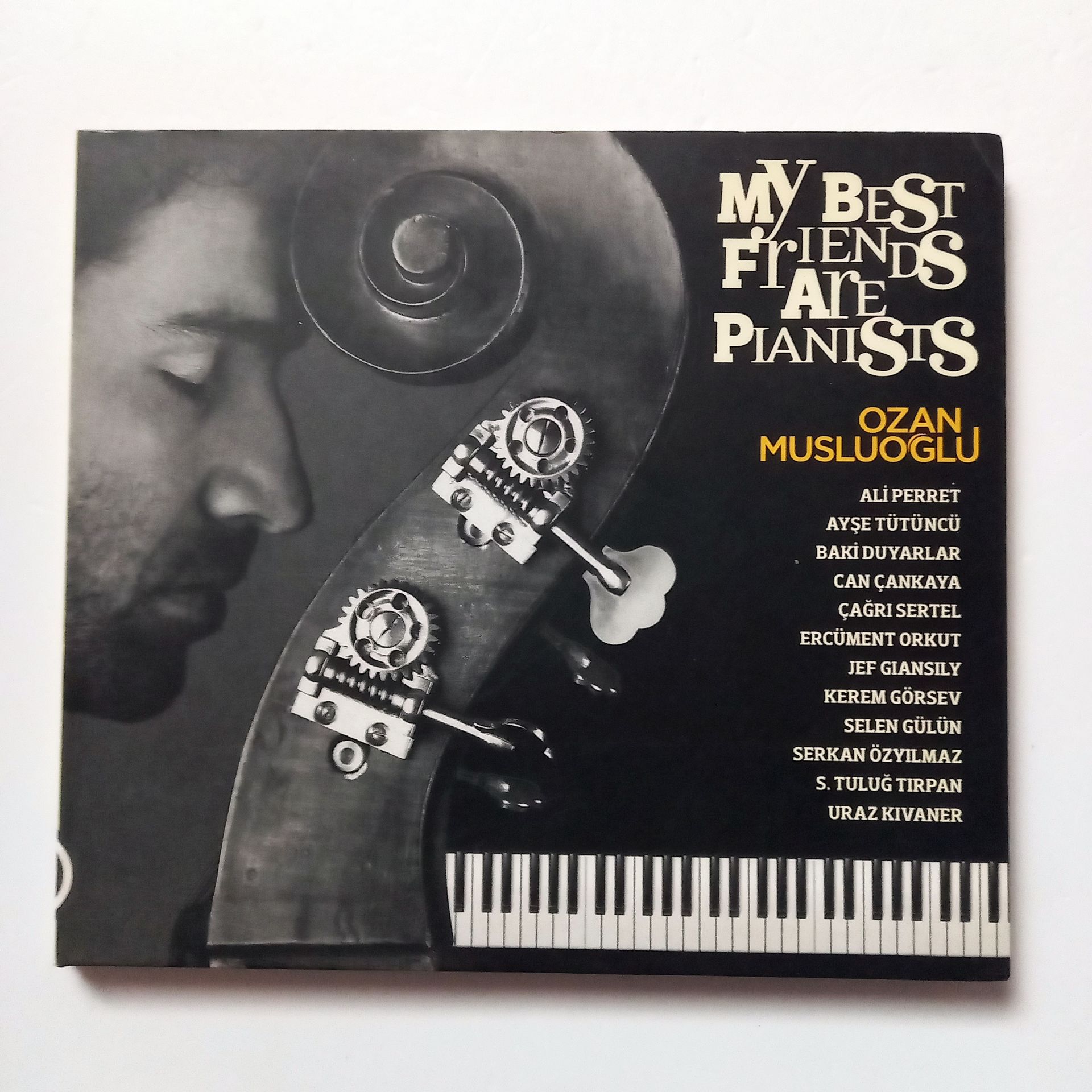 OZAN MUSLUOĞLU – MY BEST FRIENDS ARE PIANISTS (2012) - CD 2.EL