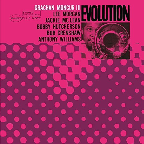 GRACHAN MONCUR III - EVOLUTION (1963) - LP BLUE NOTE 2015 EDITION SIFIR PLAK