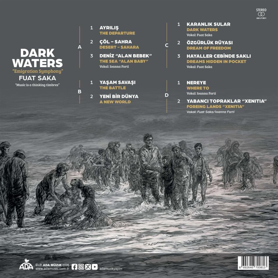 FUAT SAKA - DARK WATERS / EMIGRATION SYMPHONY /10 HAZ,RAN 2022 HARBİYE AÇIK HAVA CANLI KAYIT - 2xLP 2026 BASIM SIFIR PLAK