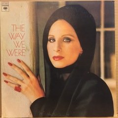 BARBRA STREISAND - THE WAY WE WERE 2.EL PLAK