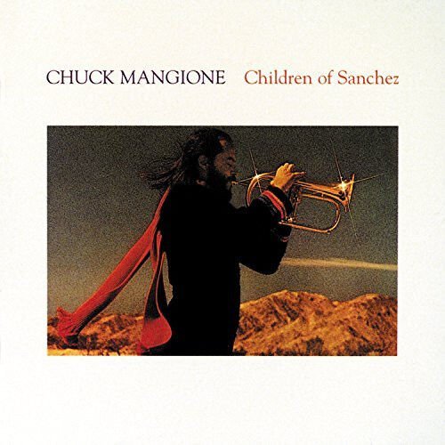 CHUCK MANGIONE – CHILDREN OF SANCHEZ (1998) - 2CD REISSUE SIFIR
