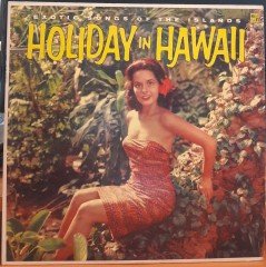 HOLIDAY IN HAWAII - PLAK 2.EL