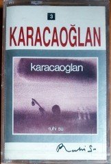 RUHİ SU - KARACAOĞLAN (1987) İMECE / MODERN PLAK EVİ KASET SIFIR
