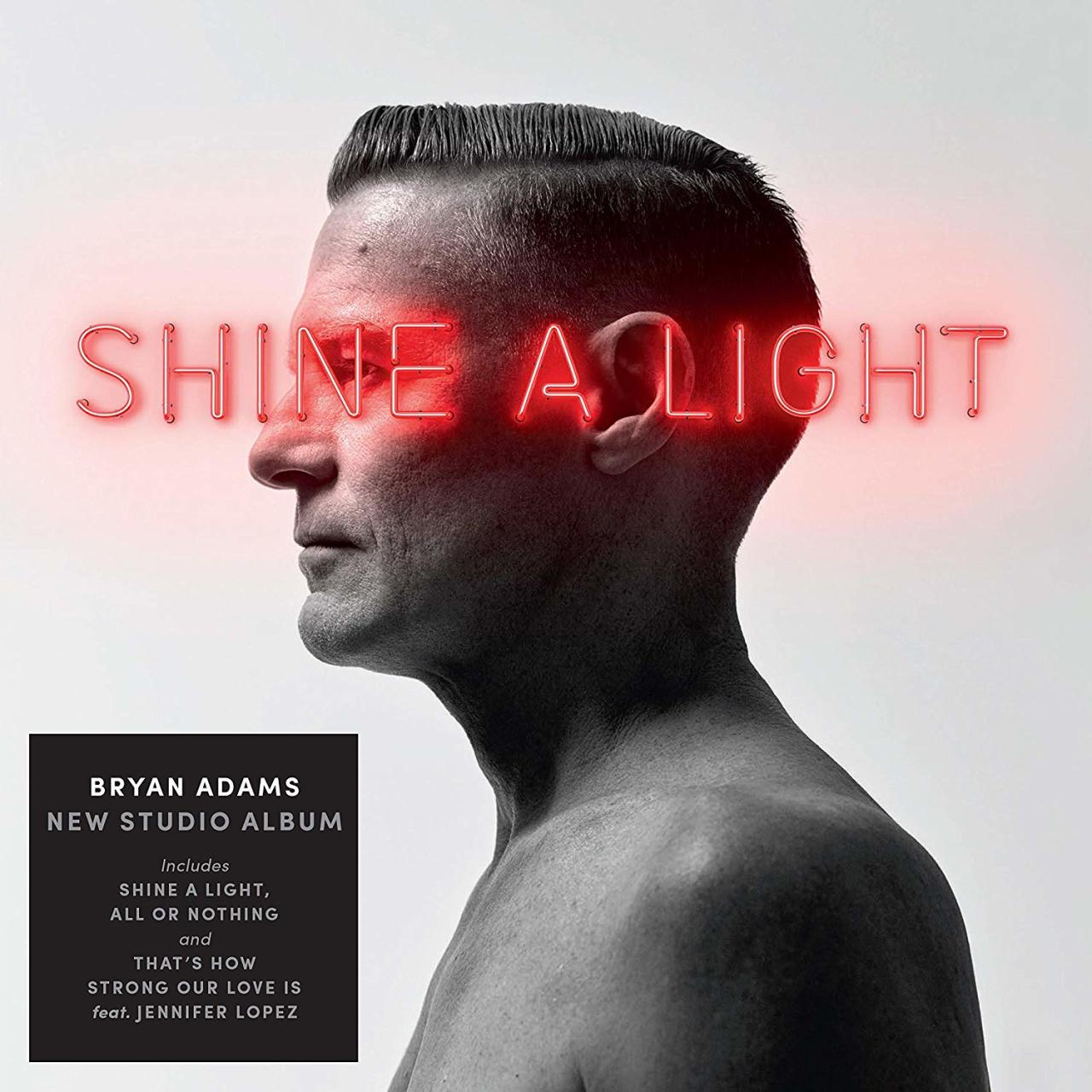 BRYAN ADAMS - SHINE A LIGHT (2019) - PLAK SIFIR