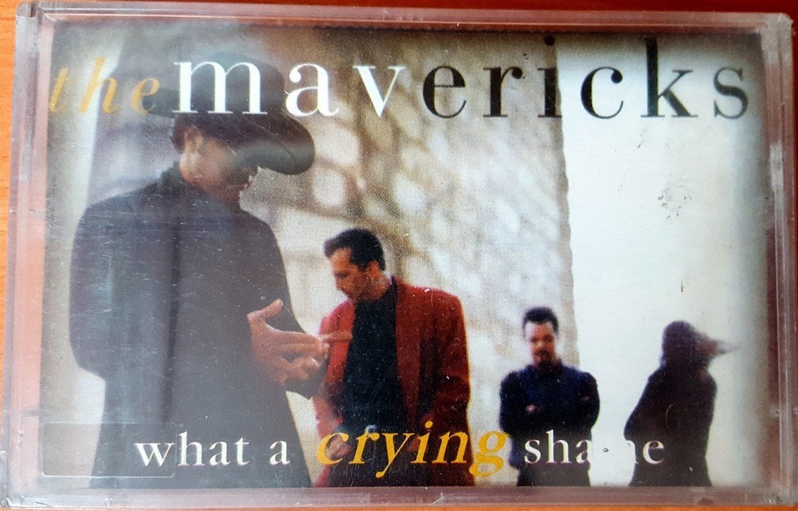 MAVERICKS - WHAT A CRYING SHAME (1994) RAKS CASSETTE MADE IN TURKEY ''NEW''
