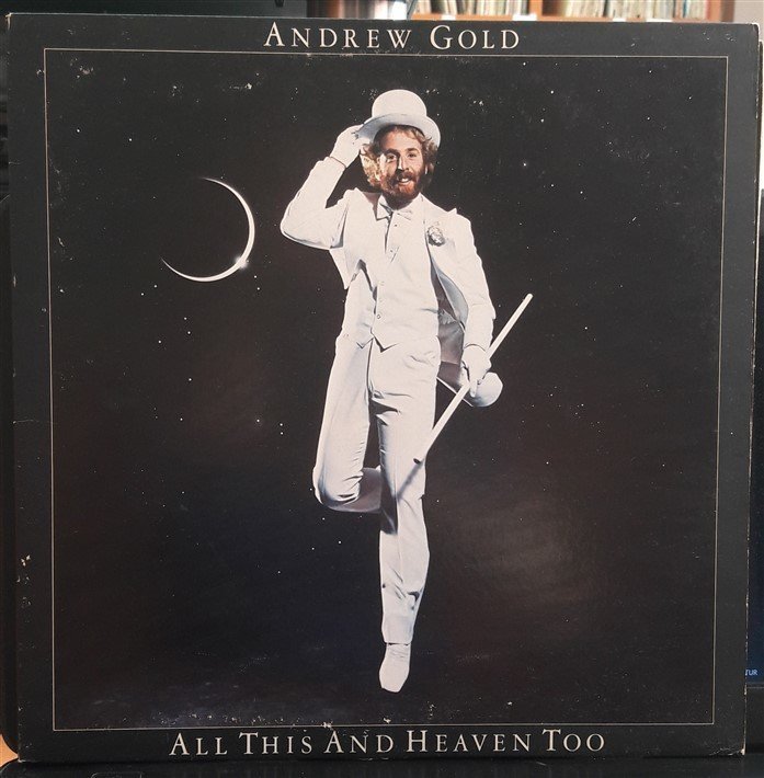 ANDREW GOLD - ALL THIS AND HEAVEN TOO (1978) - 2.EL PLAK