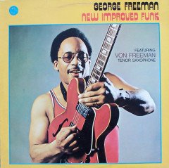 GEORGE FREMAN - NEW IMPROVED FUNK (1974) - LP JAZZ FUNK SIFIR PLAK