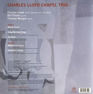 CHARLES LLOYD BILL FRISELL THOMAS MORGAN - TRIOS: CHAPEL (2022) - LP BLUE NOTE GATEFOLD SIFIR PLAK