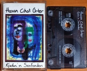 HASAN CİHAT ÖRTER - KADIN'IN SENFONİLERİ (1994) - KASET 2.EL
