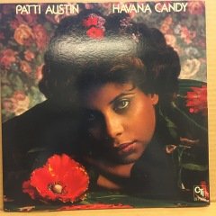PATTI AUSTIN - HAVANA CANDY (1977) DAVE GRUSIN, MICHAEL BRECKER, ERIC GALE.. 2.EL PLAK