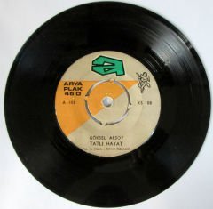 GÖKSEL ARSOY - BİR MASAL GİBİ - 45LİK