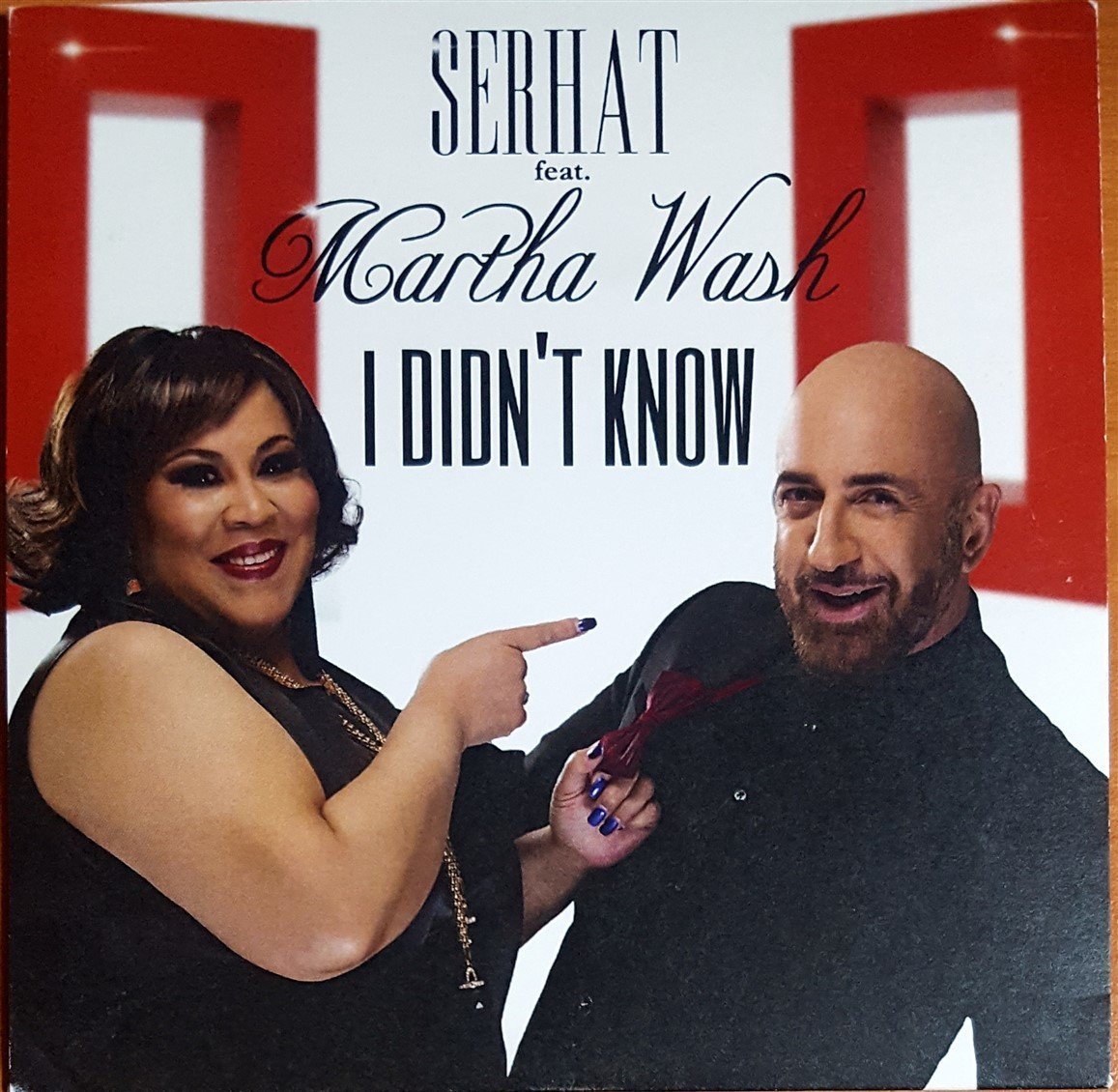 SERHAT FEAT. MARTHA WASH - I DIDN'T KNOW SINGLE CDR 2.EL