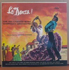 LA DANZA! THE HOLLYWOOD BOWL SYMPHONY ORCHESTRA, CARMEN DRAGON - LP 2.EL PLAK