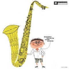 DEXTER GORDON - DADDY PLAYS THE HORN (1956) - LP ORIGINAL ARTWORK MONO 2017 EDITION SIFIR PLAK