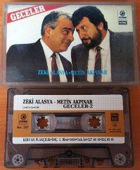 ZEKİ ALASYA / METİN AKPINAR - GECELER-2 KASET 2.EL