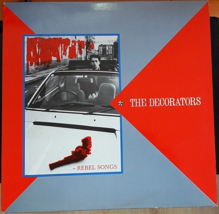 THE DECORATORS - REBEL SONGS (1983) - 2.EL PLAK