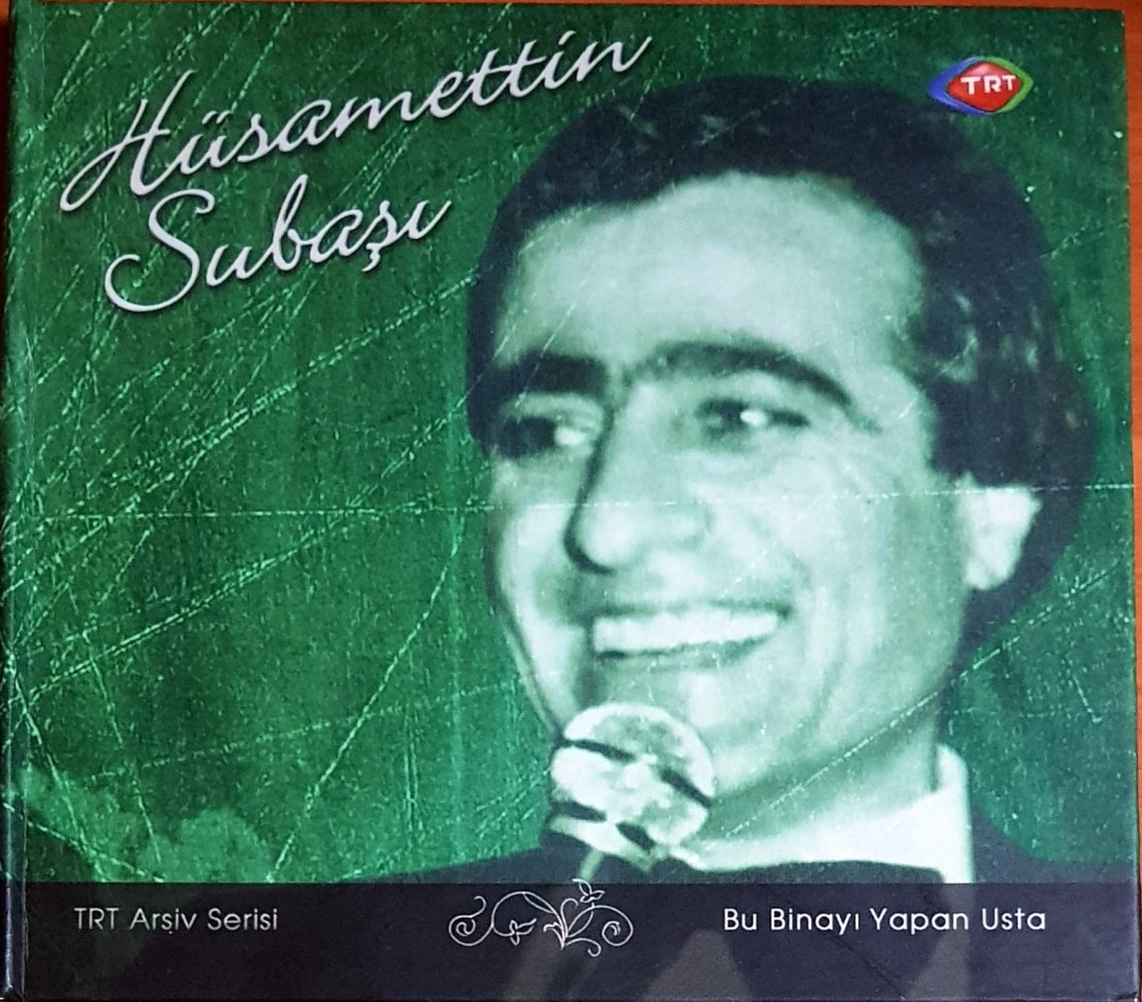 HÜSAMETTİN SUBAŞI - BU BİNAYI YAPAN USTA / TRT ARŞİV SERİSİ CD 2.EL