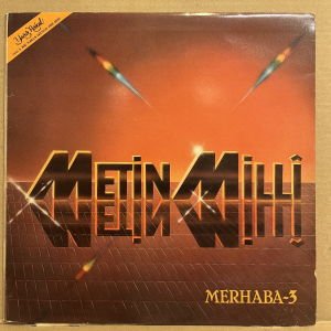 METİN MİLLİ - MERHABA 3 (1985) - LP 2.EL PLAK