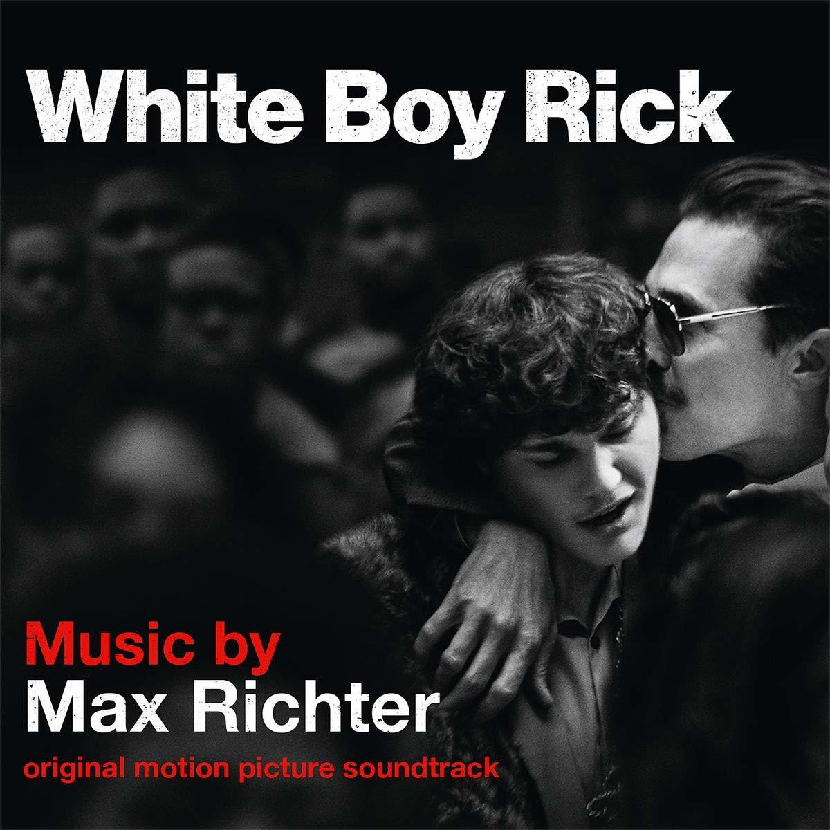 WHITE BOY RICK - MAX RICHTER - (2018) PLAK SIFIR