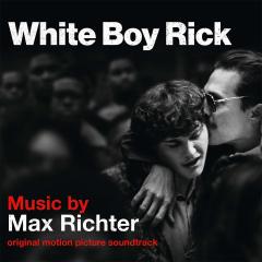 WHITE BOY RICK - MAX RICHTER - (2018) PLAK SIFIR
