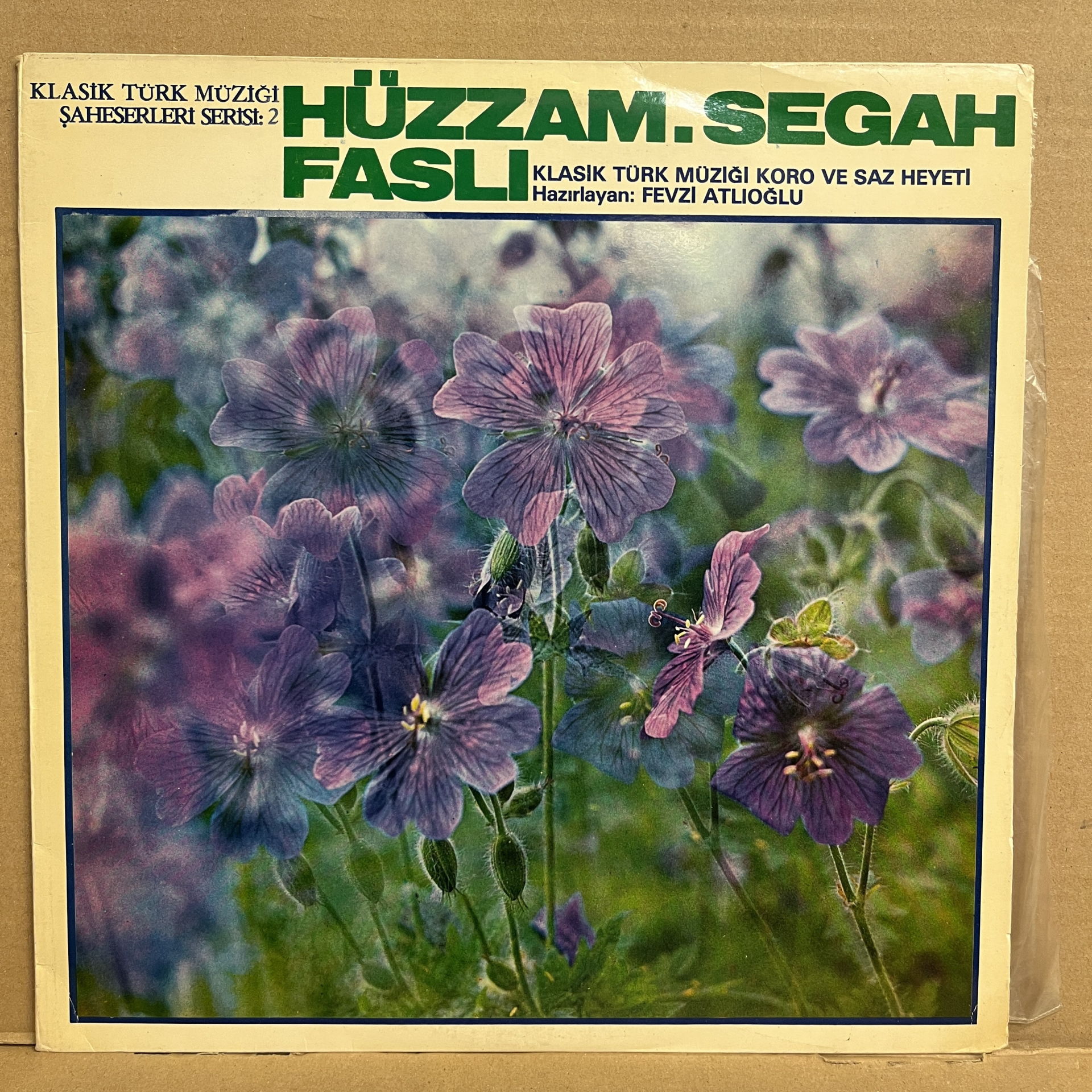 FEVZİ ATLIOĞLU / KLASİK TÜRK MÜZİĞİ KORO VE SAZ HEYETİ - HÜZZAM SEGAH FASLI (1974) - LP 2.EL PLAK