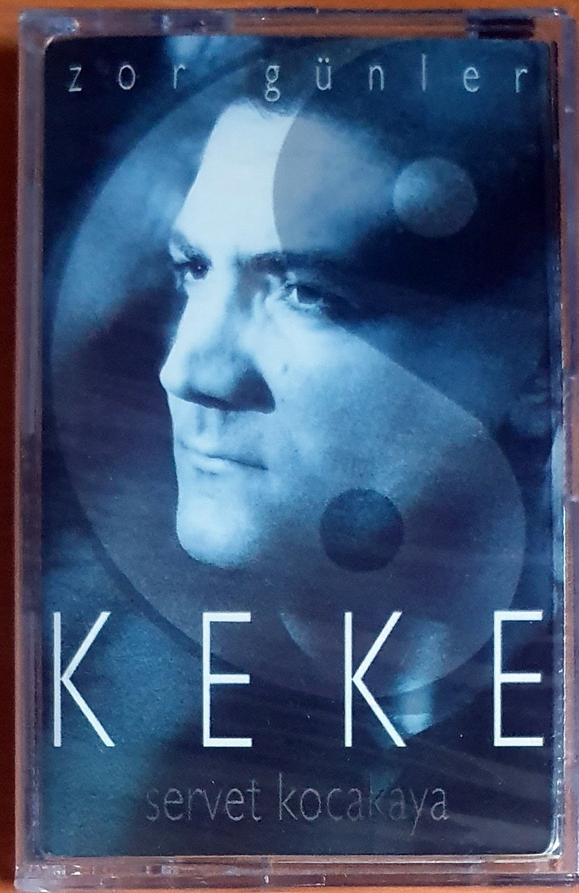 SERVET KOCAKAYA - KEKE / ZOR GÜNLER (1999) - KASET SIFIR