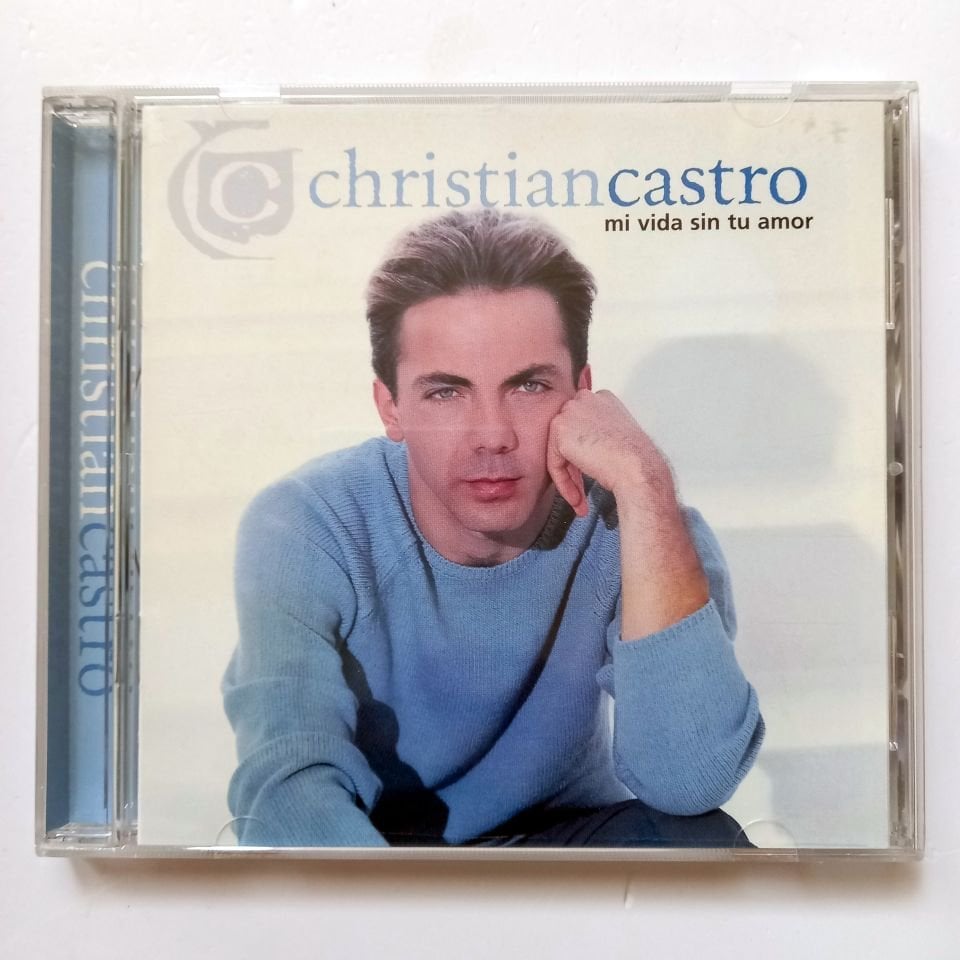 CHRISTIAN CASTRO – MI VIDA SIN TU AMOR (1999) - CD 2.EL