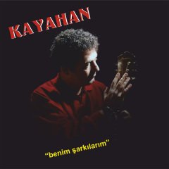KAYAHAN - BENİM ŞARKILARIM (1988) - LP SIFIR