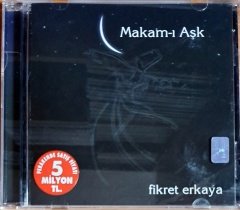 FİKRET ERKAYA - MAKAM-I AŞK (2003) - CD ULUS MÜZİK 2.EL