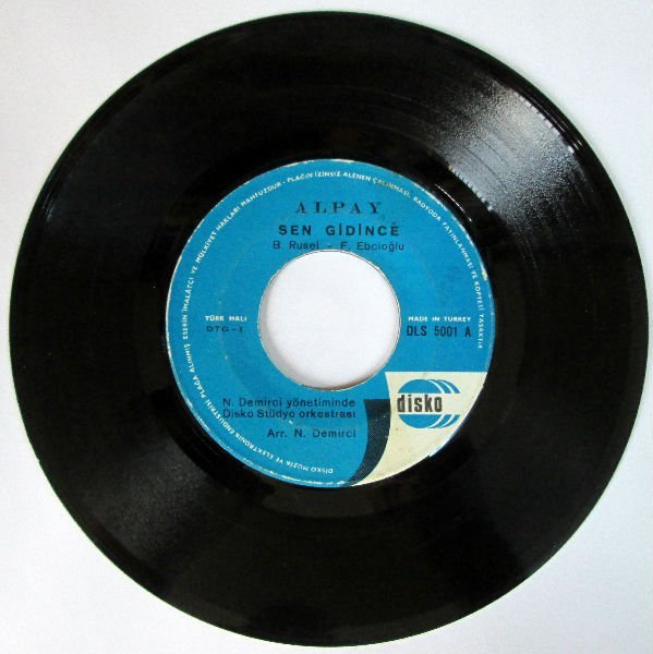 ALPAY - SEN GİDİNCE - LA LA LA - 45LİK