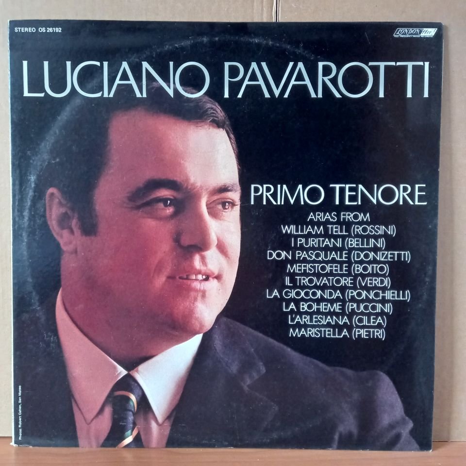 LUCIANO PAVAROTTI – PRIMO TENORE / ARIAS FROM ROSSINI, BELLINI, DONIZETTI, BOITO, VERDI, PUCCINI, CILEA (1971) - LP 2.EL PLAK