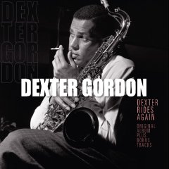 DEXTER GORDON - DEXTER RIDES AGAIN (1958) - LP 180GR GATEFOLD 2018 EDITION SIFIR PLAK